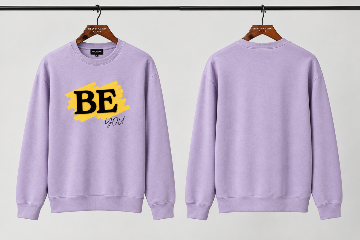 BE YOU - UNISEX LAVENDER SWEATSHIRT-300 GSM