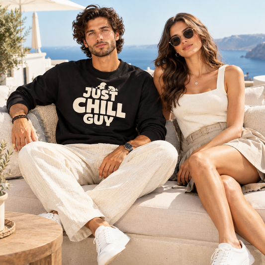 JUST CHILL GUY - SWEATSHIRT BLACK- 300 GSM FRENCH TERRY