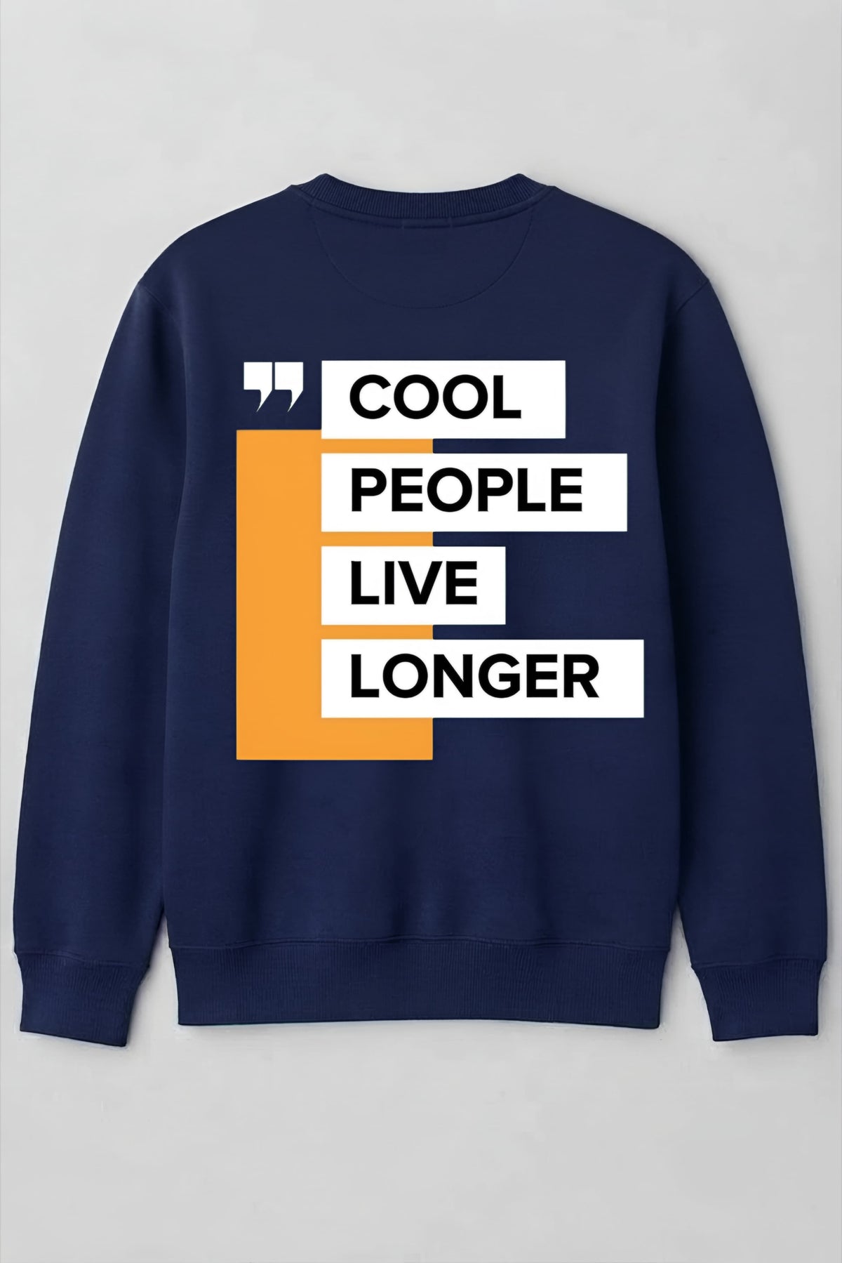 COOL PEOPLE LIVE LONGER-NAVY BLUE SWEATSHIRT-300GSM