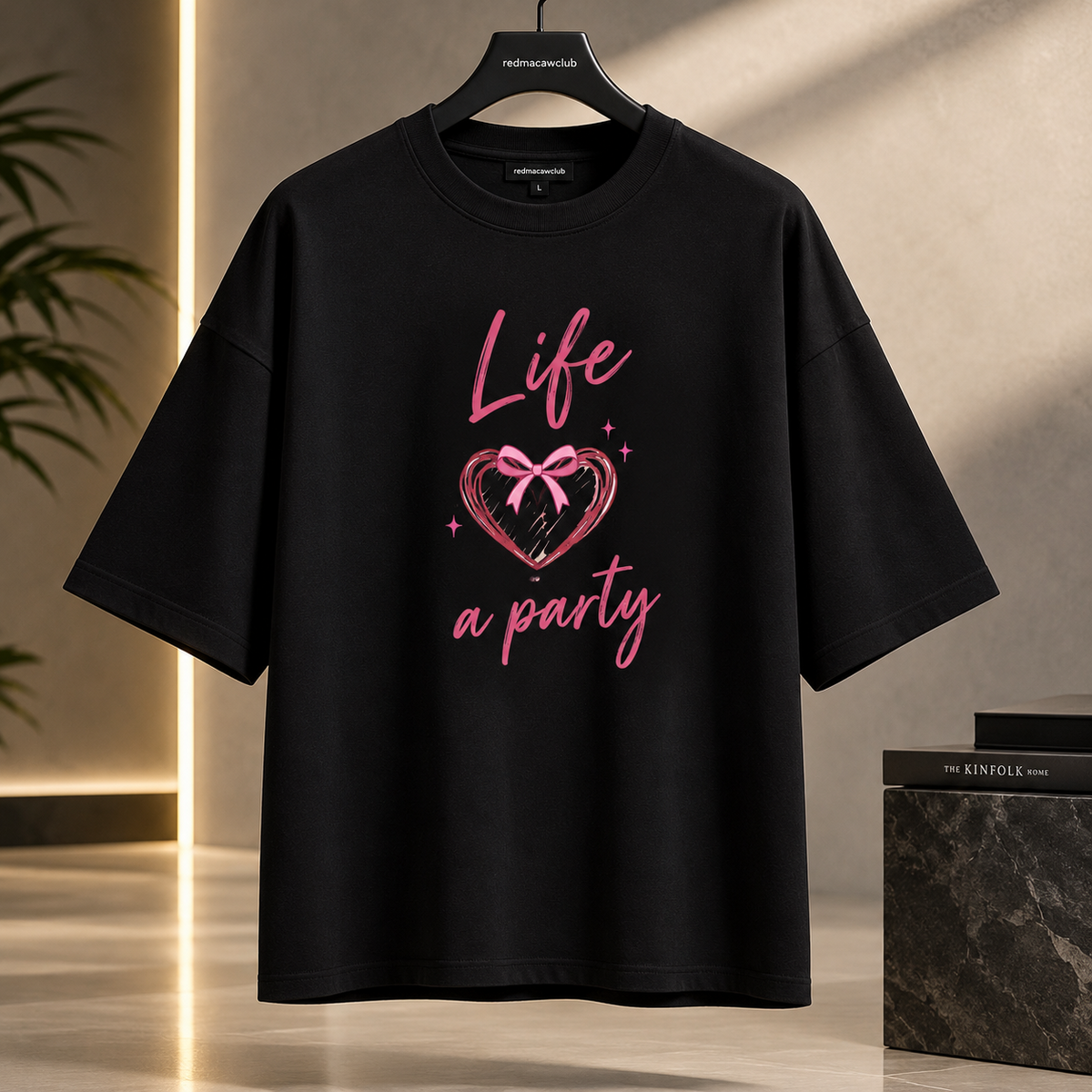 LIFE IS A PARTY - OVERSIZED DROP SHOULDERBLACK TEE - 240 GSM French Terry